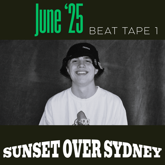 Sunset Over Sydney (June '25 Beat Tape) [WAV]