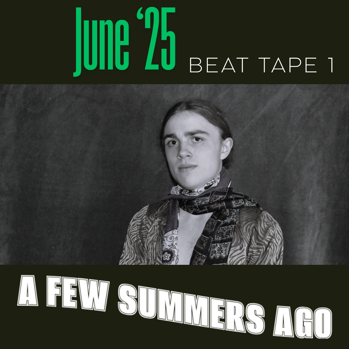 A Few Summers Ago (June '25 Beat Tape) [WAV]