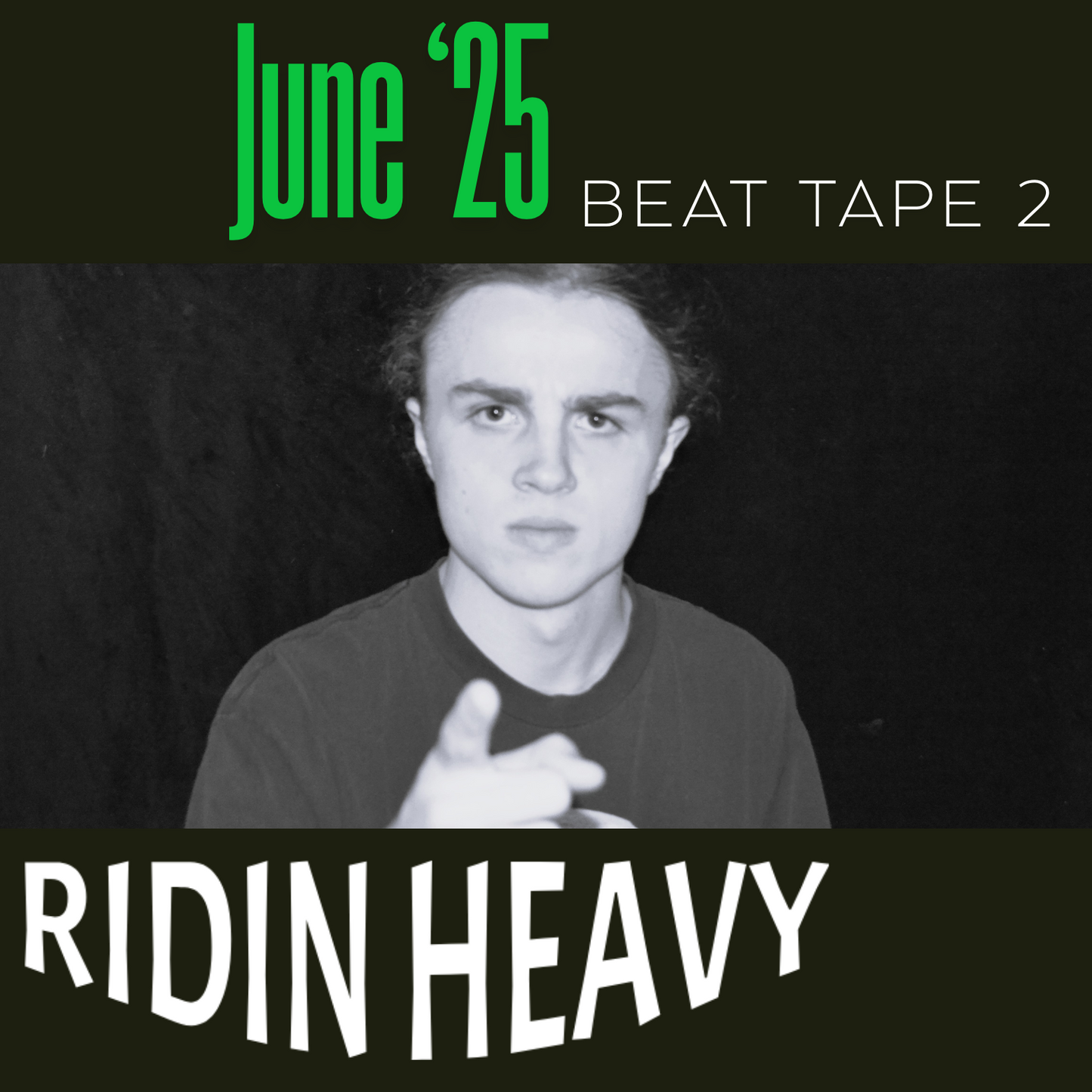 Ridin' Heavy (June '25 Beat Tape) [MP3]