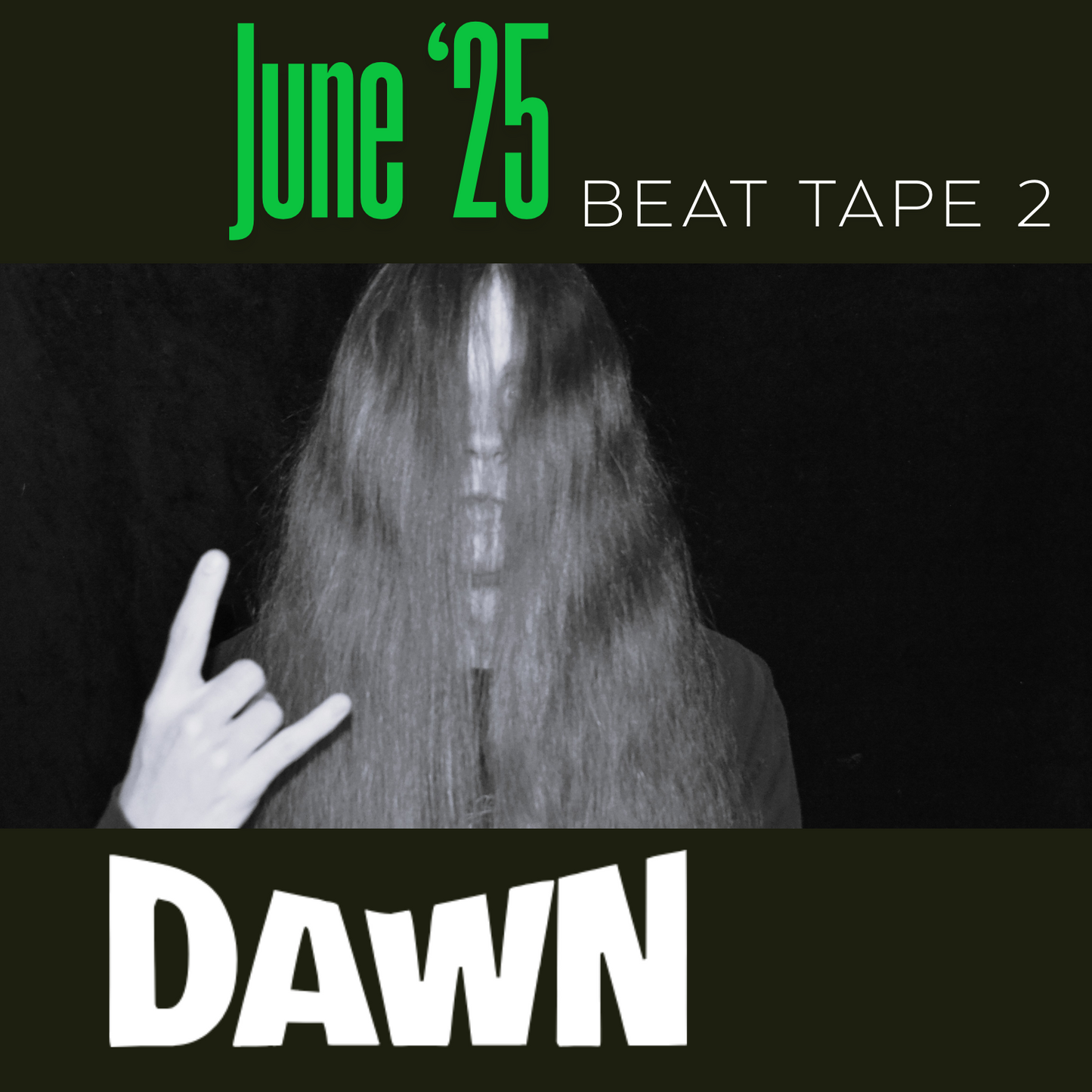 Dawn (June '25 Beat Tape) [MP3]
